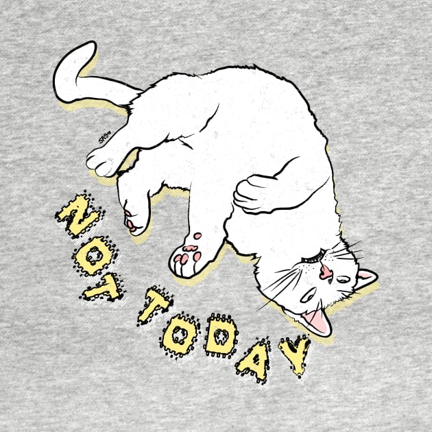 NOT TODAY Cat - Color by meownarchy